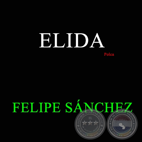 ELIDA - Polca de FELIPE SNCHEZ